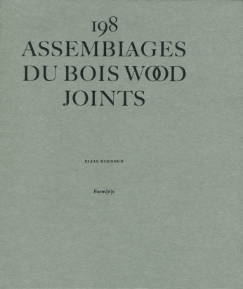 198 assemblages du bois wood joints