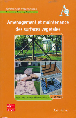 Aménagement et maintenance des surfaces végétales