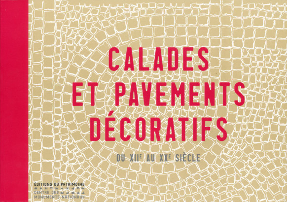 Calades et pavements décoratifs