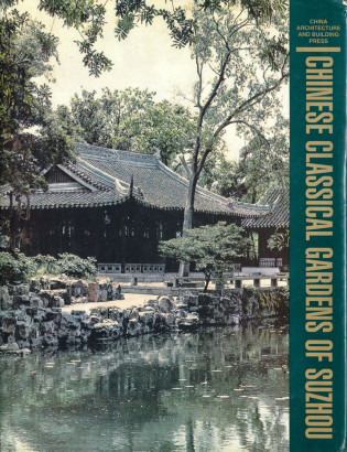 Chinese classical gardens of Suzhou