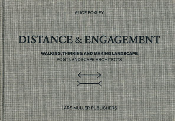 Distance & Engagement, Walking, thinking and making landscape