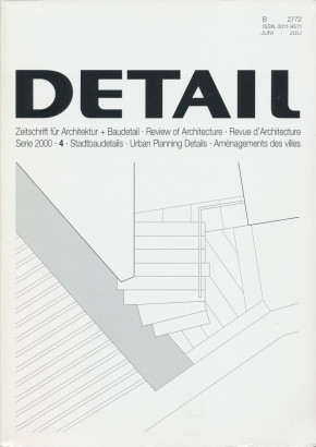 DETAIL Zeitschrift für Architektur + Baudetail Serie 2000 4 Stadtbaudetails