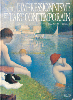 Entre l'impressionnisme et l'art contemporain