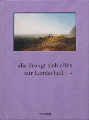 Es drangt sich alles zur Landschaft