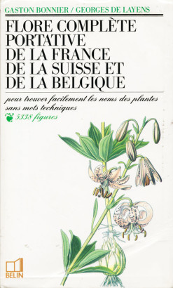 Flore complète portative de la france de la suisse de la belgique