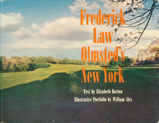 Frederick Law Olmsted's New York