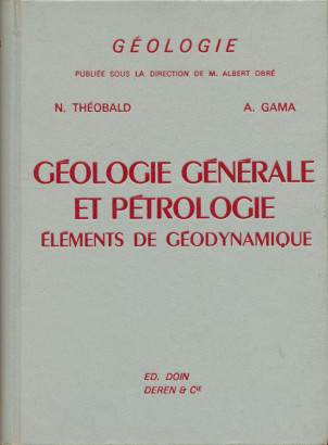 Géologie générale et pétrologie