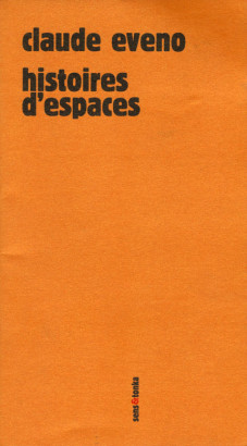 Histoires d'espaces