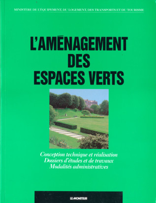 L'aménagement des espaces verts