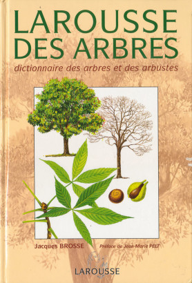 Larousse des arbres