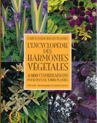 L'encyclopédie des harmonies végétales