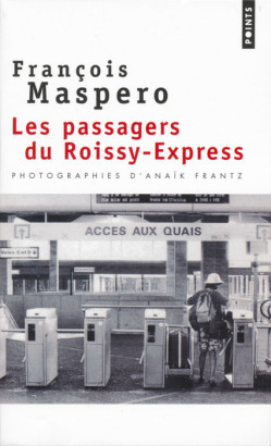 Les passagers du Roissy-Express