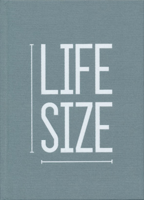 Life size