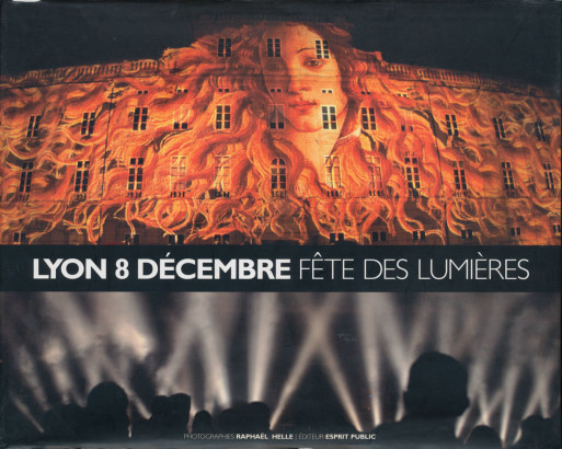 Lyon 8 décembre