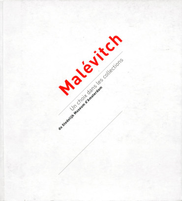 Malévich un choix dans les collections