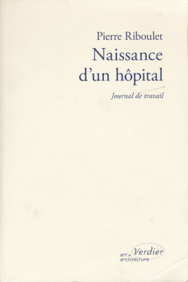 Naissance d'un hôpital