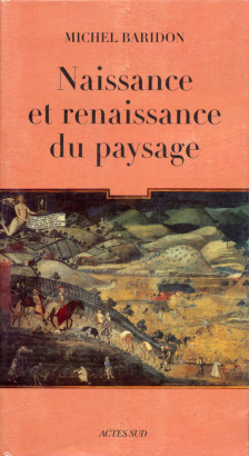 Naissance et renaissance du paysage