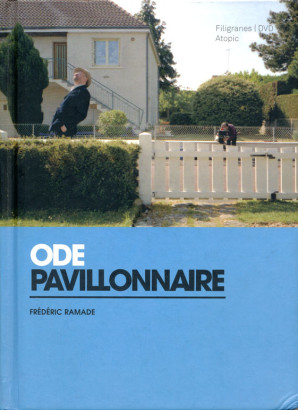 Ode pavillonnaire