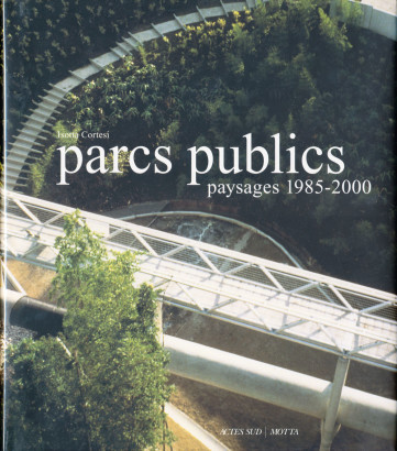 Parcs publics paysage 1985 2000