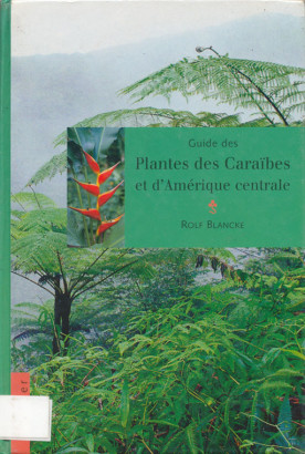 Plantes des caraibes et d'amérique centrale