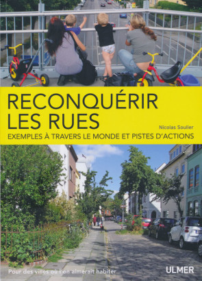 Reconquérir les rues