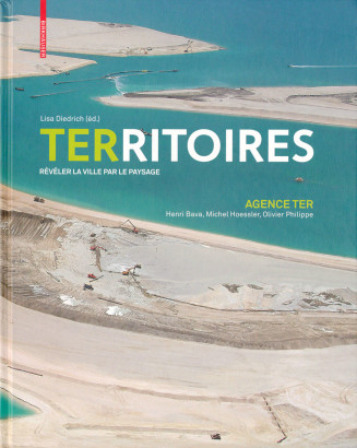 Territoire Révéler la ville par le paysage