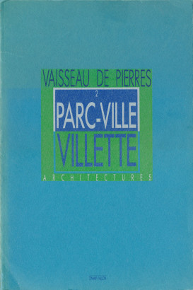 Vaisseau de pierres 2 Parc-ville Villette