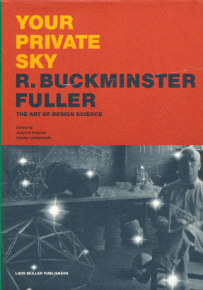 Your Private sky R. Buckminster Fuller