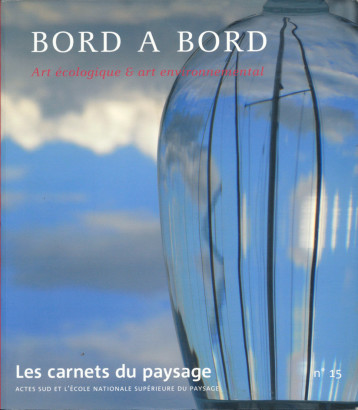 Bord à bord, carnet du paysage 15