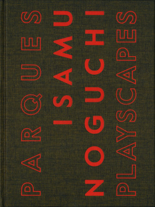 Parques playscapes, Isamu Noguchi