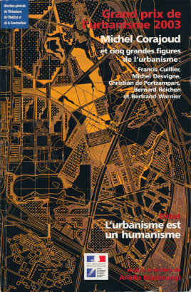 Grand prix de l'urbanisme 2003 Michel Corajoud