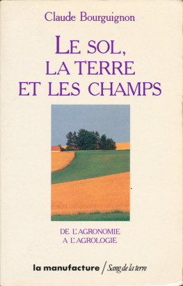 Le sol, la terre et les champs