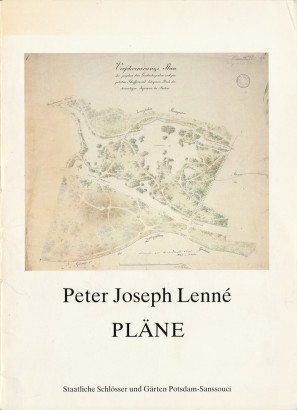 Peter Joseph Lenné Pläne