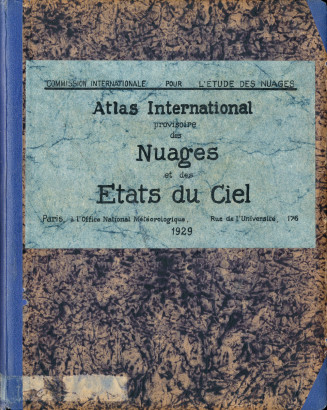 Atlas international provisoire des nuages et des états du ciel