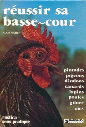 Réussir sa basse-cour