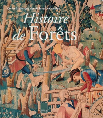 Histoire de forêts