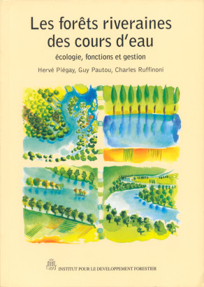 Les forêts riveraines des cours d'eau