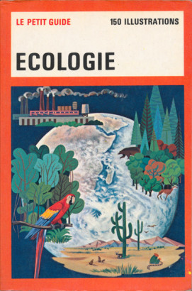 Le petit guide Ecologie