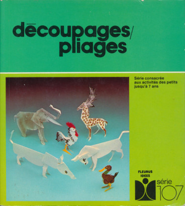 Découpages pliages