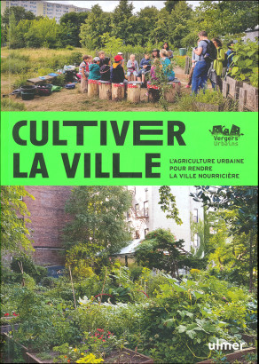 Cultiver la ville