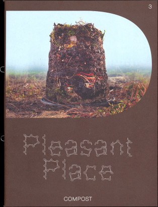 Pleasant Place, Issue 3, Compost