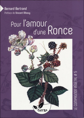 Pour l'amour d'une ronce