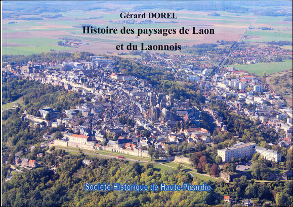 Histoire des paysages de Laon et du Laonnois