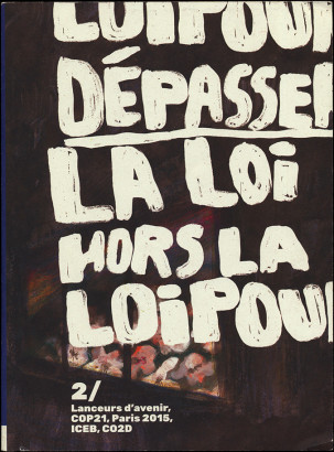 Hors la loi pour dépasser la loi 2